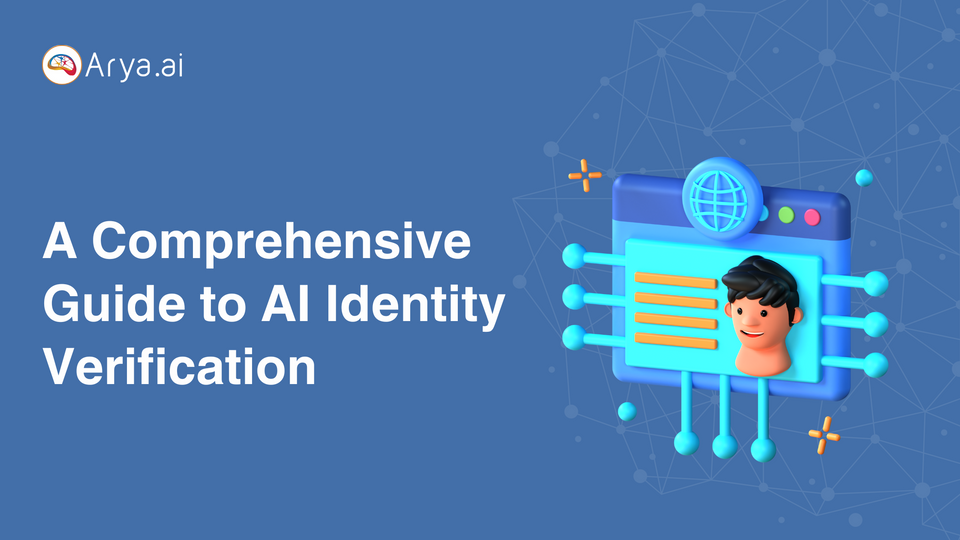 A Comprehensive Guide to AI Identity Verification