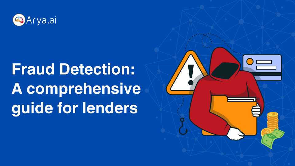 Fraud Detection: A Comprehensive Guide for Lenders