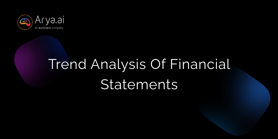 Everything You Need to Know About Trend Analysis of Financial Statements