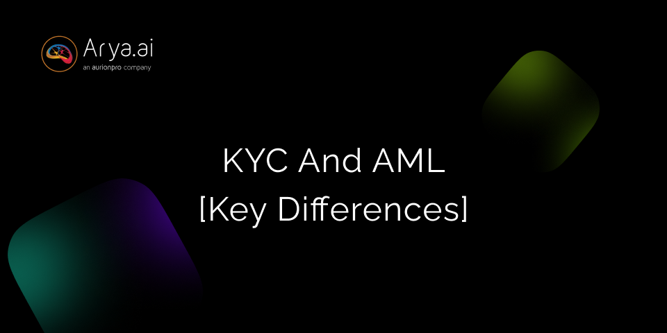 What Is The Difference Between KYC And AML?