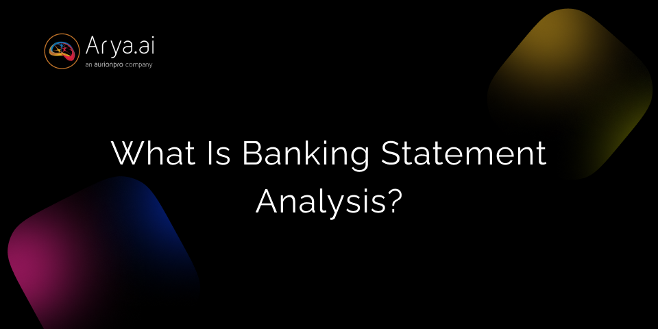 What is Bank Statement Analysis?