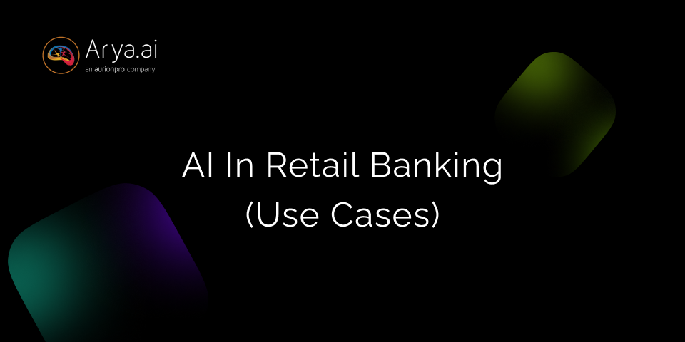 AI in Retail Banking- Top 15 Use Cases