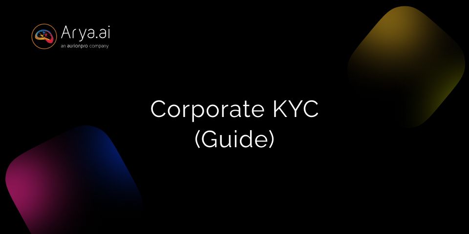 Corporate KYC: Guide to Authenticate Businesses