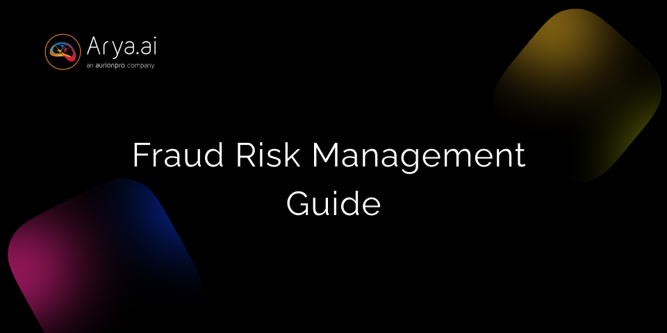 Fraud Risk: Guide to Protect Against Fraud Threats