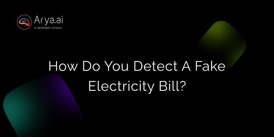 How Do You Detect a Fake Electricity Bill?